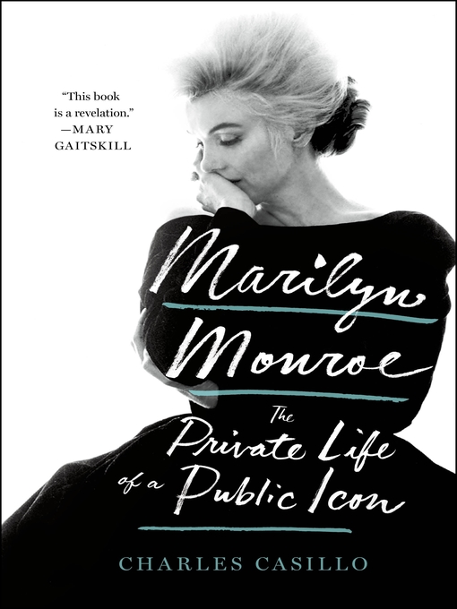 Title details for Marilyn Monroe by Charles Casillo - Available